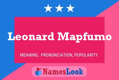 Leonard Mapfumo Name Poster