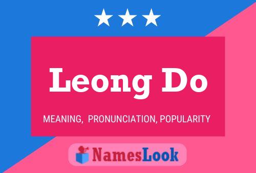 Leong Do Name Poster