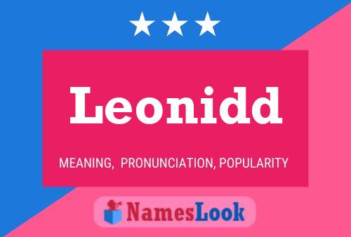 Leonidd Name Poster