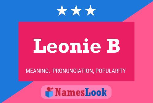 Leonie B Name Poster