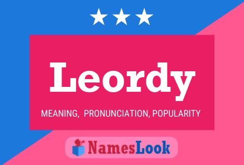 Leordy Name Poster