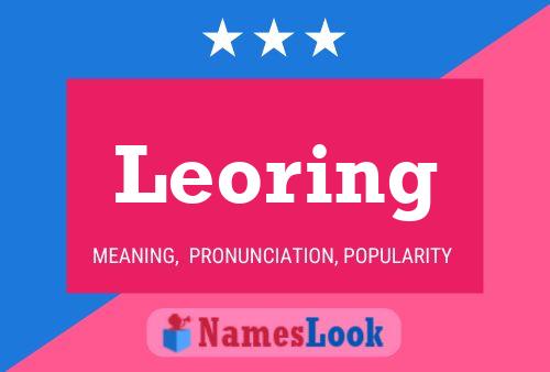 Leoring Name Poster