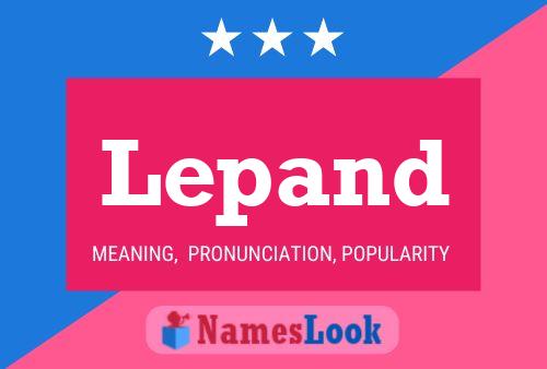 Lepand Name Poster