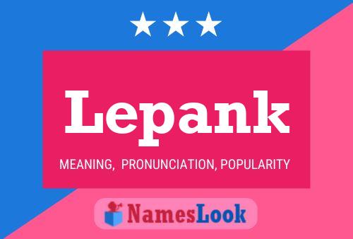 Lepank Name Poster