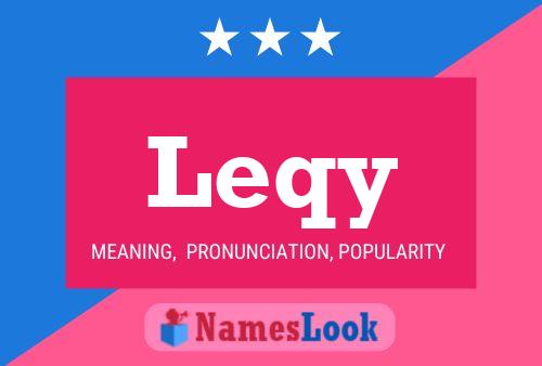 Leqy Name Poster