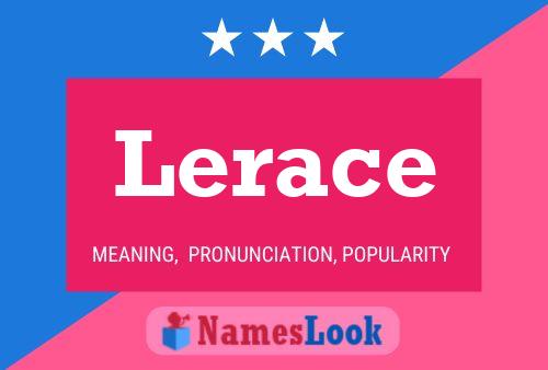 Lerace Name Poster