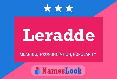 Leradde Name Poster