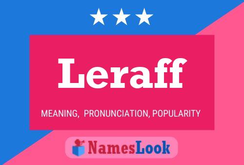 Leraff Name Poster