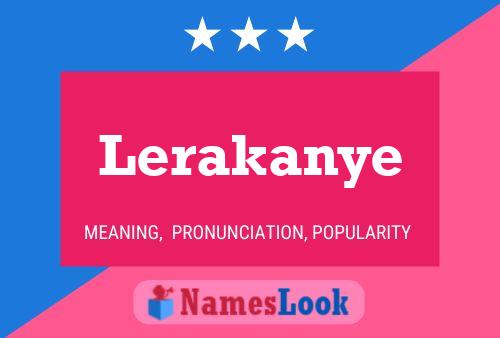 Lerakanye Name Poster