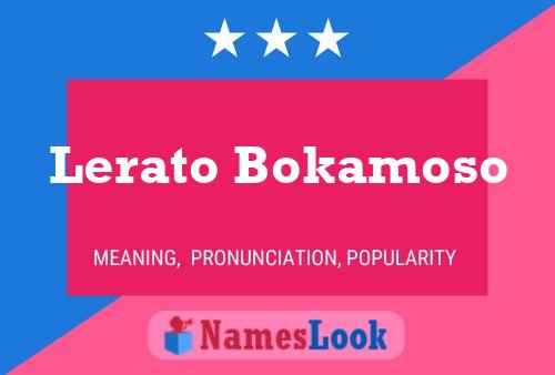 Lerato Bokamoso Name Poster