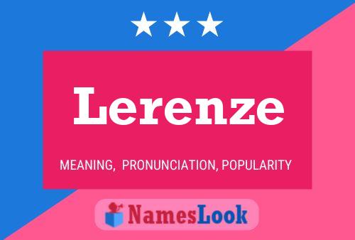 Lerenze Name Poster