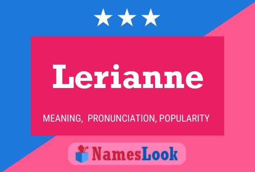 Lerianne Name Poster