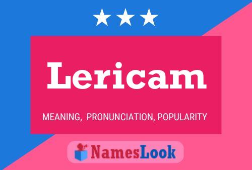 Lericam Name Poster