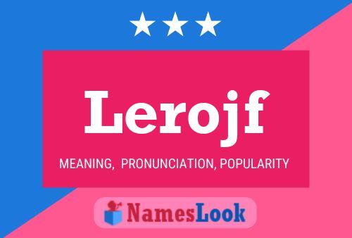 Lerojf Name Poster