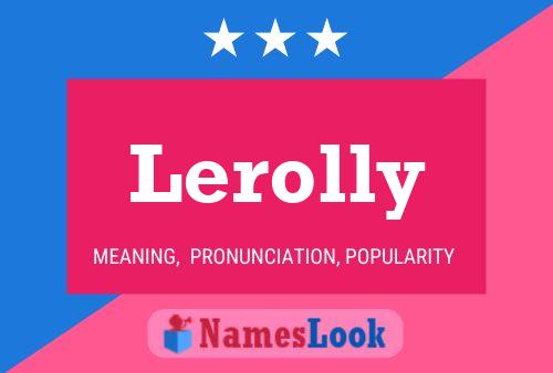 Lerolly Name Poster