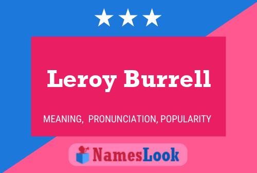 Leroy Burrell Name Poster