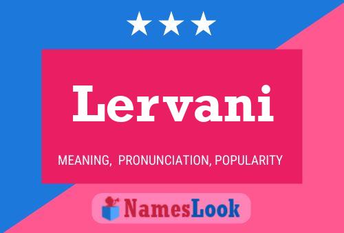 Lervani Name Poster