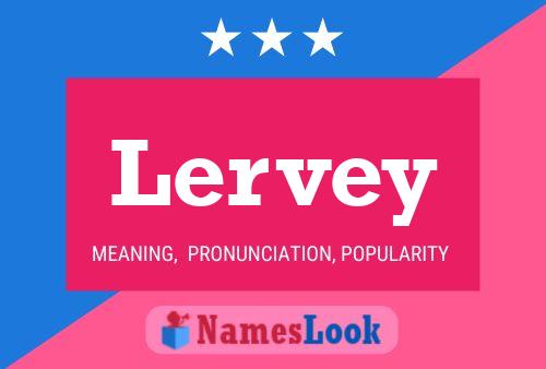 Lervey Name Poster