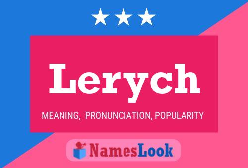 Lerych Name Poster