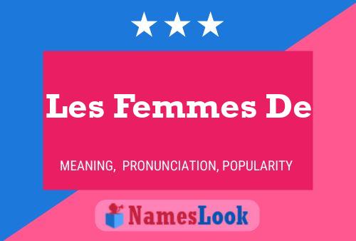 Les Femmes De Name Poster