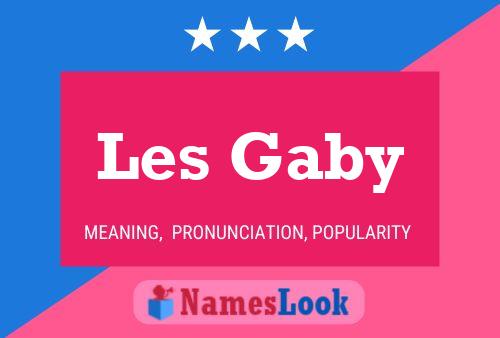 Les Gaby Name Poster