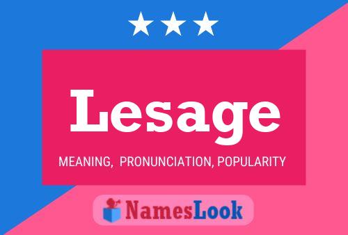 Lesage Name Poster