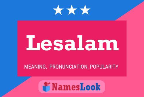 Lesalam Name Poster