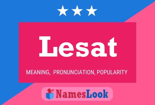 Lesat Name Poster