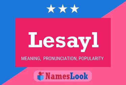 Lesayl Name Poster