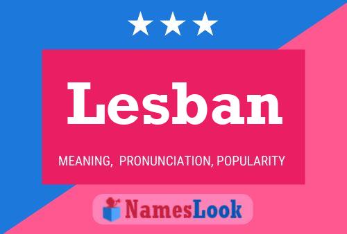 Lesban Name Poster