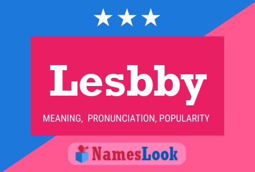 Lesbby Name Poster