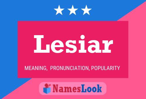 Lesiar Name Poster