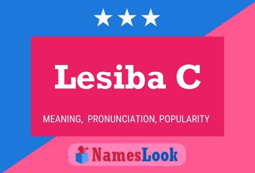 Lesiba C Name Poster