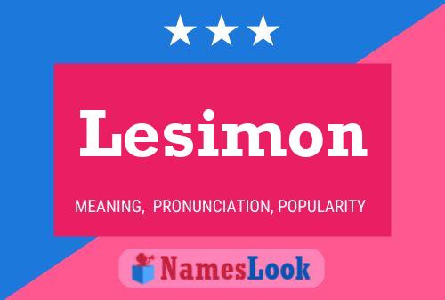 Lesimon Name Poster