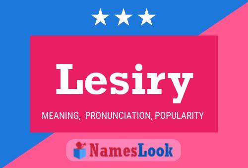 Lesiry Name Poster