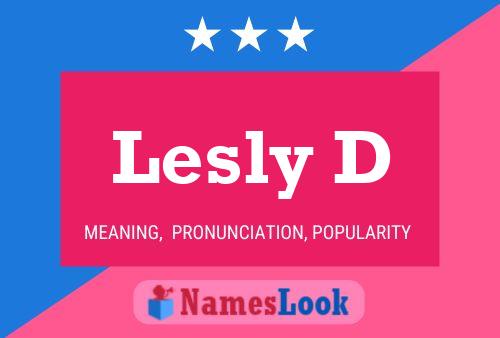 Lesly D Name Poster