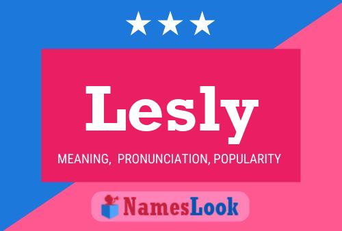 Lesly Name Poster