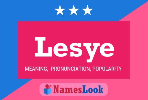 Lesye Name Poster