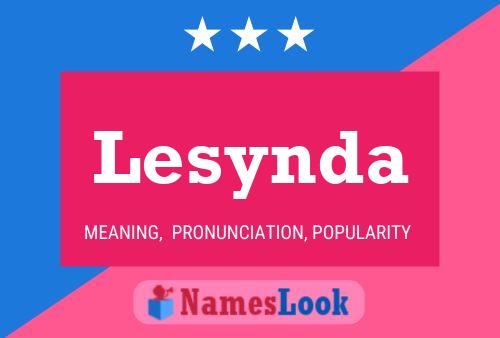 Lesynda Name Poster