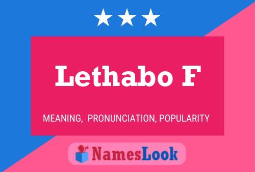 Lethabo F Name Poster