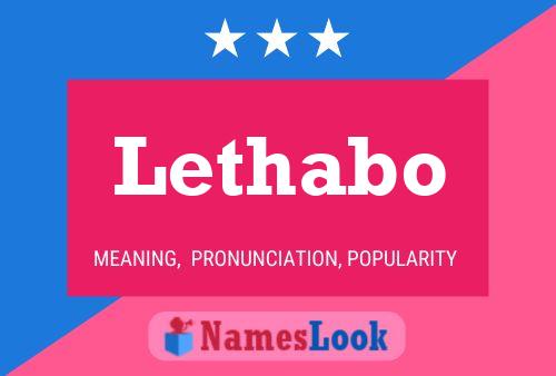 Lethabo Name Poster