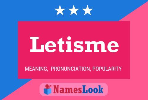 Letisme Name Poster