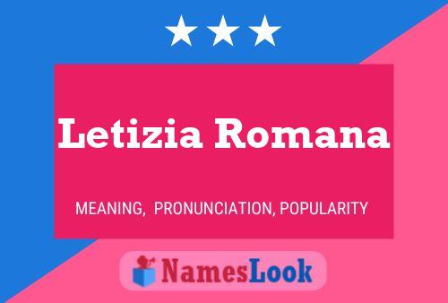 Letizia Romana Name Poster