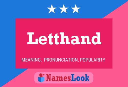 Letthand Name Poster