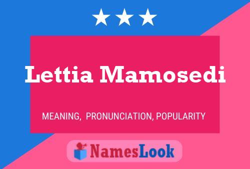 Lettia Mamosedi Name Poster