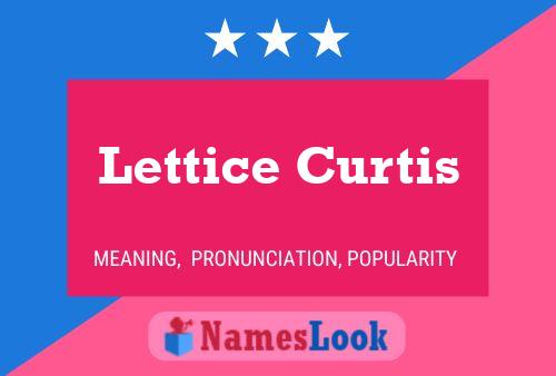 Lettice Curtis Name Poster