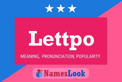 Lettpo Name Poster