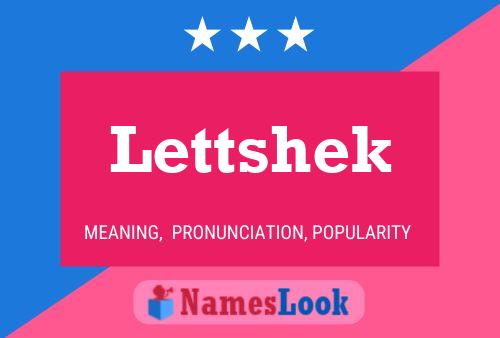 Lettshek Name Poster