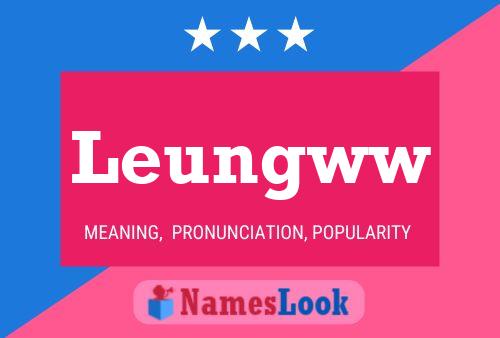 Leungww Name Poster