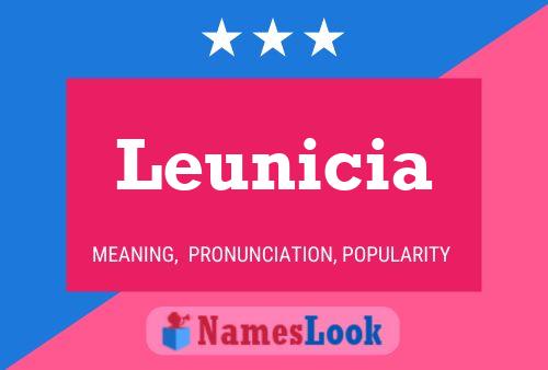 Leunicia Name Poster